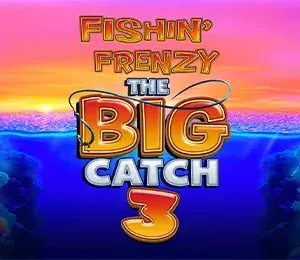 Fishin Frenzy Big Catch 3 slot